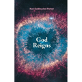 God Reigns - Paperback