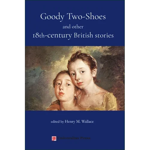 Goody Two-Shoes and other 18th-century British stories - Paperback