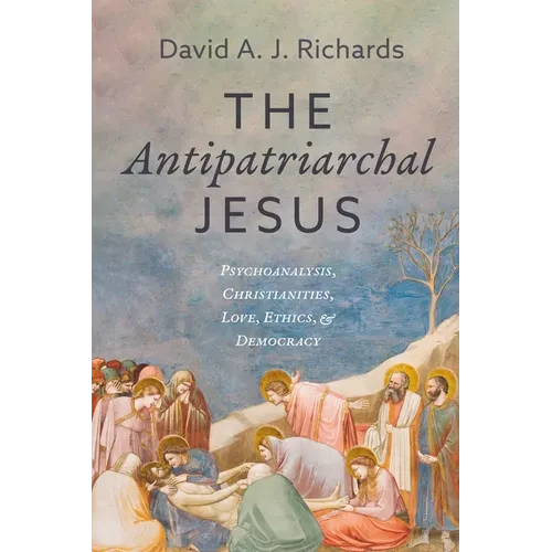 The Antipatriarchal Jesus - Paperback