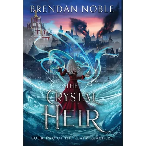 The Crystal Heir - Hardcover