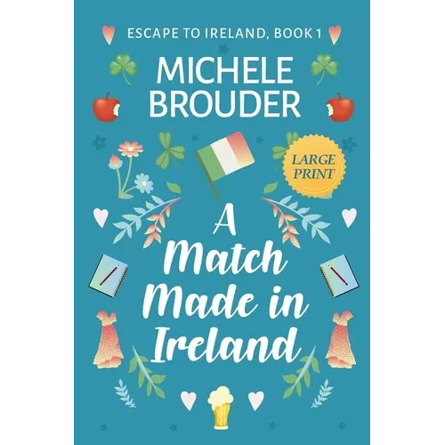 A Match Made in Ireland (Large Print) - Paperback