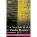 The Complete Works of Charles Dickens (in 30 Volumes, Illustrated): Little Dorrit, Vol. II - Paperback