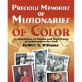 Precious Memories of Missionaries of Color (Vol 2) - Paperback