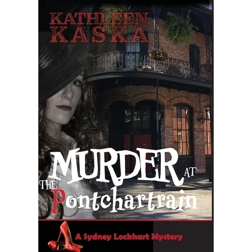 Murder at the Pontchartrain - Hardcover