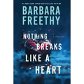Nothing Breaks Like A Heart - Hardcover