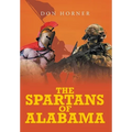 The Spartans of Alabama - Hardcover
