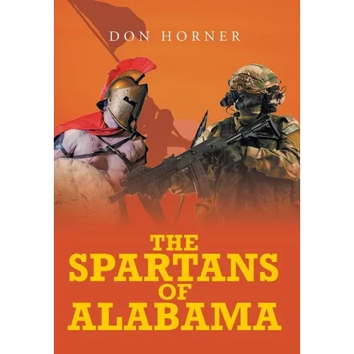 The Spartans of Alabama - Hardcover