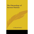 The Chronology of Ancient Nations - Hardcover