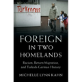 Foreign in Two Homelands - Paperback