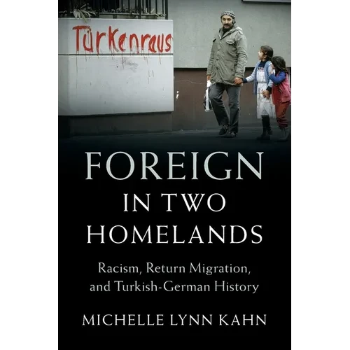 Foreign in Two Homelands - Paperback