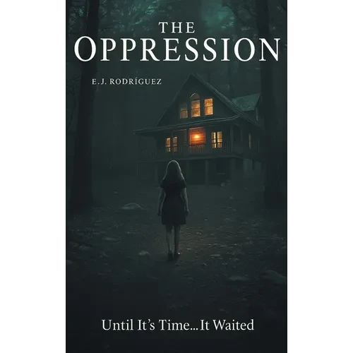 The Oppression - Hardcover