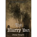 The Blurry Man - Hardcover