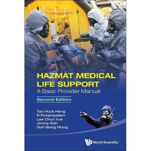 Hazmat Medical Life Support: A Basic Provider Manual (Second Edition) - Hardcover