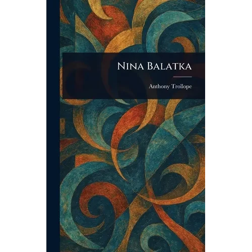 Nina Balatka - Hardcover