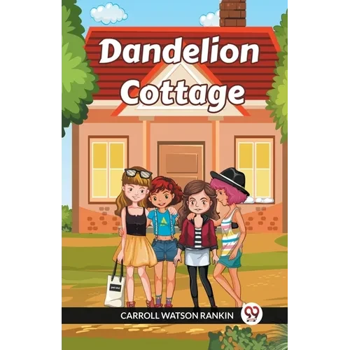 Dandelion Cottage - Paperback