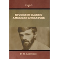 Studies in Classic American Literature - Hardcover