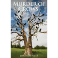 Murder of Crows - Hardcover