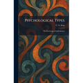 Psychological Types: The Psychology of Individuation - Paperback