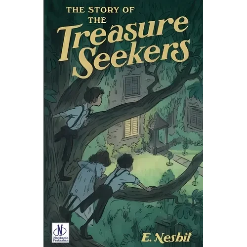 The Story of the Treasure Seekers - Paperback