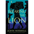 Wearing the Lion - Paperback