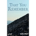 That You Remember - Hardcover