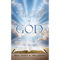 The Call of God - Hardcover