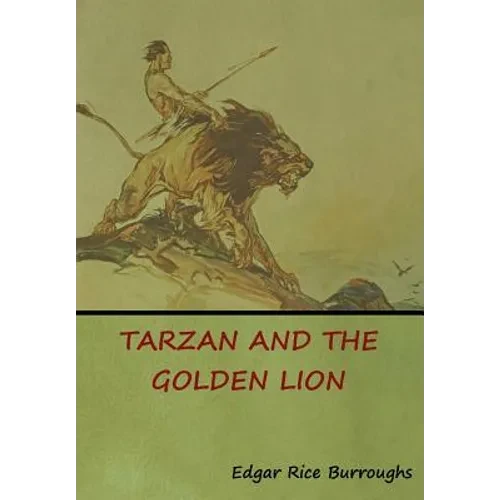 Tarzan and the Golden Lion - Hardcover