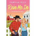 Rein Me In - Paperback