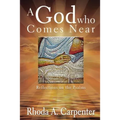 A God Who Comes Near: Reflections on the Psalms - Hardcover
