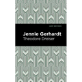 Jennie Gerhardt - Hardcover