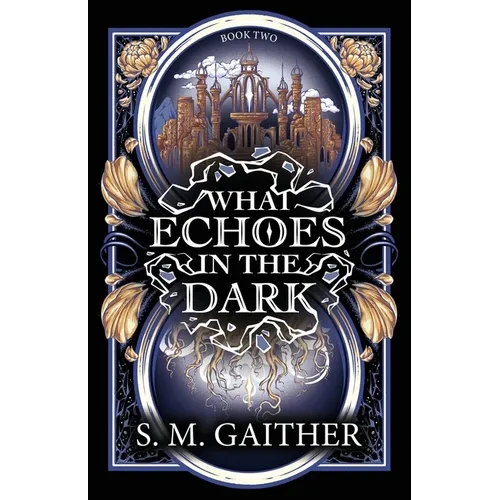 What Echoes in the Dark - Paperback