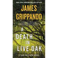 A Death in Live Oak: A Jack Swyteck Novel - Mass Market Paperbound