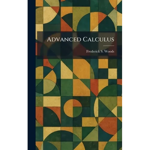Advanced Calculus - Hardcover