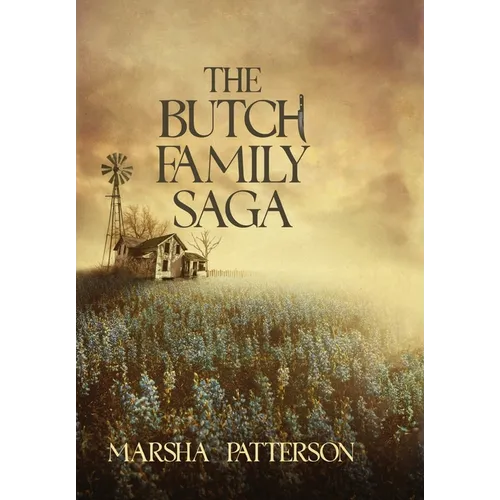 La saga de la famille Butch - Relié