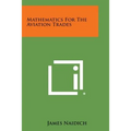 Mathematics for the Aviation Trades - Paperback