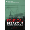 Political Breakout: Situation, Need, Action - Paperback