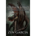 Dragon Lords: Antediluvian Kings - Paperback