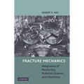 Fracture Mechanics - Hardcover