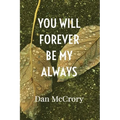 You Will Forever Be My Always - Paperback
