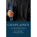 Chaplaincy: The Missional Frontier - Paperback
