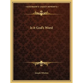 Is it God's Word - Paperback