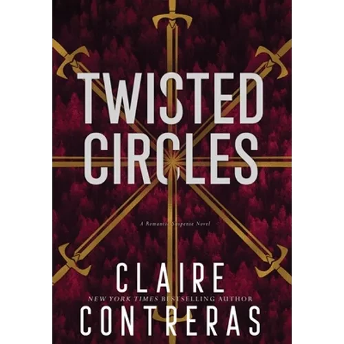 Twisted Circles - Hardcover