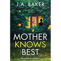 Mother Knows Best