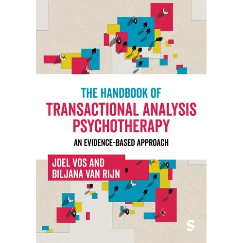 The Handbook of Transactional Analysis Psychotherapy: An Evidence-Based Approach - Paperback