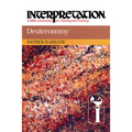 Deuteronomy: Interpretation: A Bible Commentary for Teaching and Preaching - Hardcover