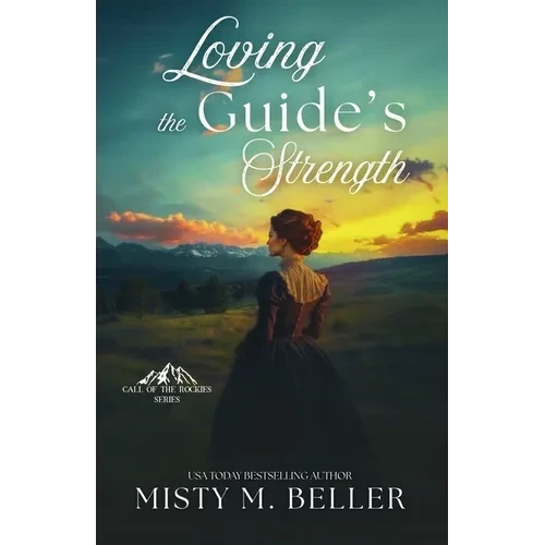 Loving the Guide's Strength - Paperback