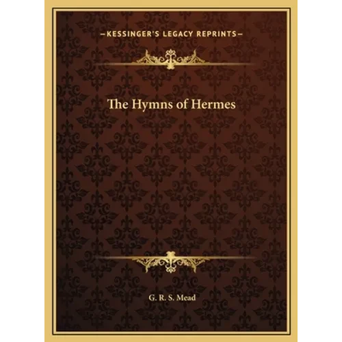 The Hymns of Hermes - Hardcover