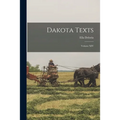 Dakota Texts: Volume XIV
