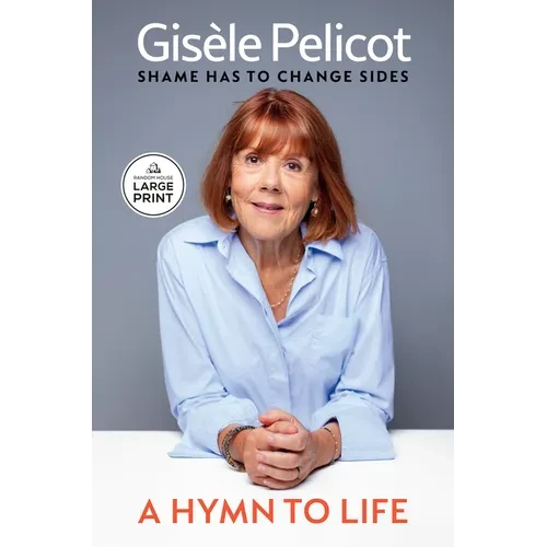 A Hymn to Life: Shame Has to Change Sides - Paperback
