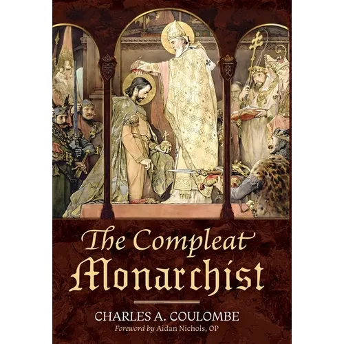 The Compleat Monarchist - Hardcover